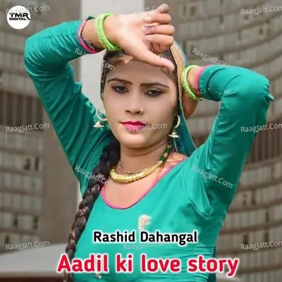 Aadil ki love story Cover