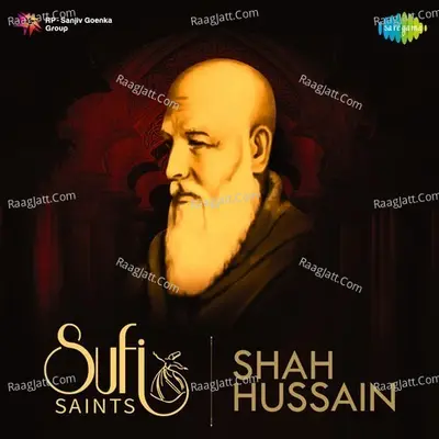 Sufi Saints - Shah Hussain - Various Artists