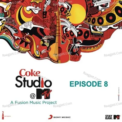 Coke Studio @ MTV India Ep 8 Poster