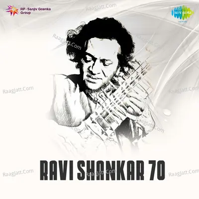 Ravi Shankar 70 - Pt. Ravi Shankar