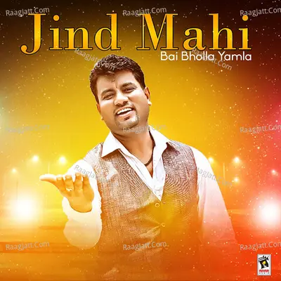 Jind Mahi - Bai Bholla Yamla