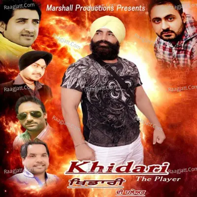 Khidari The Player - Harpreet Singh