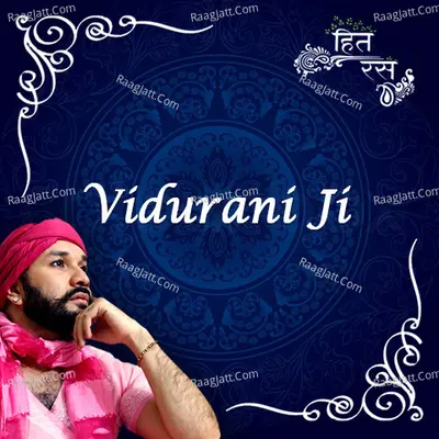 Vidurani Ji (Bhaktmaal Katha) - Hita Ambrish