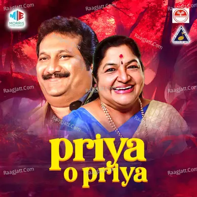 Priya O Priya (Original Motion Picture Soundtrack) - K. S. Chithra