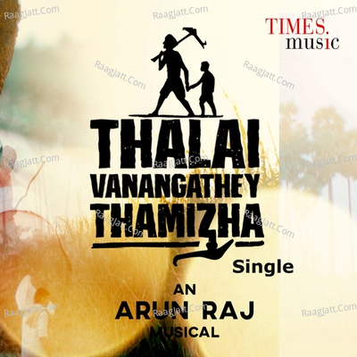 Thalai Vanangathey Tamizha Cover