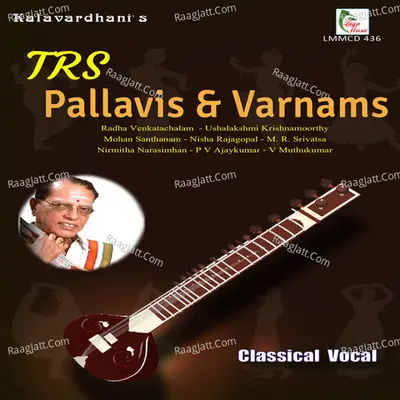 TRS Pallavis & Varnams - Tr Subramaniam