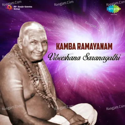 Kamba Ramayanam Vibeeshana Saranagathi - Kripanandavariar