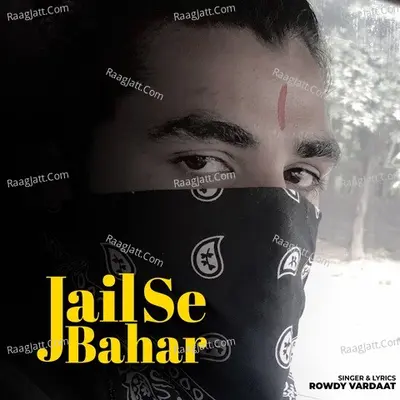 Jail Se Bahar Cover