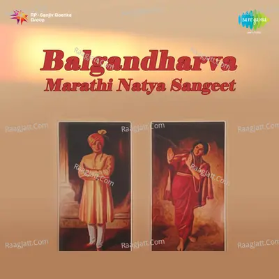 Balgandharva Marathi Natya Sangeet - Balgandharva