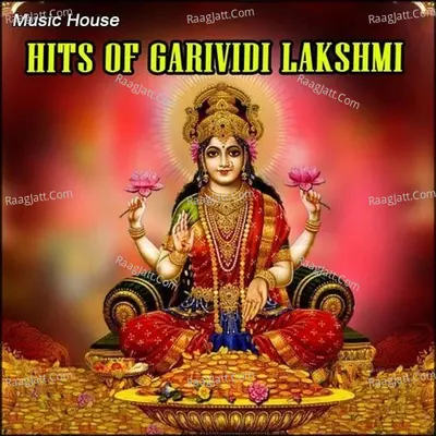 Hits Of Garividi Lakshmi Poster