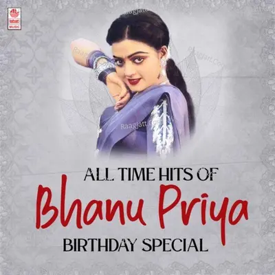All Time Hits Of Bhanu Priya Birthday Special Poster