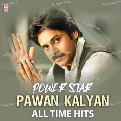 Power Star Pawan Kalyan All Time Hits Poster