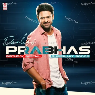 Darling Prabhas Birthday Special Super Hit Songs - 