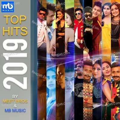 TOP HITS 2019 By MEET BROS Poster