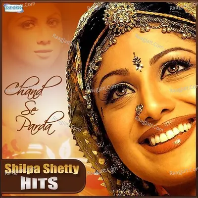 Chand Se Parda - Shilpa Shetty Hits - Kumar Sanu