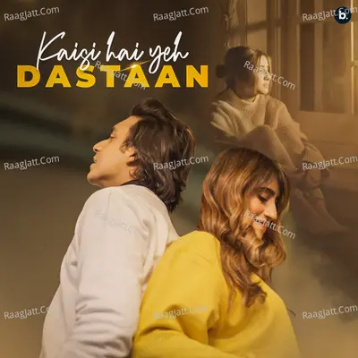 Kaisi Hai Yeh Dastaan