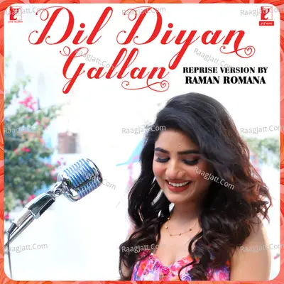 Dil Diyan Gallan - Reprise Version Cover