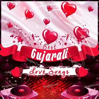 Best Gujarati Love Songs Poster