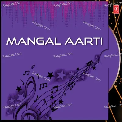 Mangal Aarti - Bhadrayu