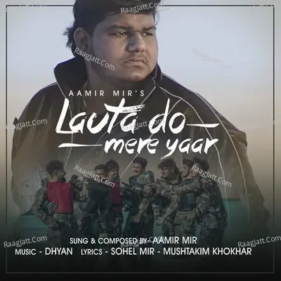 Lauta Do Mere Yaar