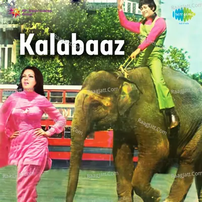 Kalabaaz - Kishore Kumar