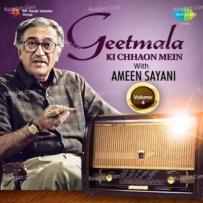 Geetmala Ki Chhaon Mein with Ameen Sayani Vol. 4 - Various Artists
