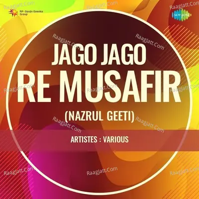 Jago Jago Re Musafir Poster
