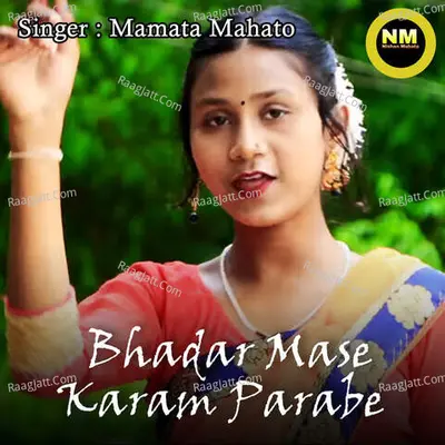 Bhadar Mase Karam Parabe