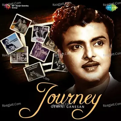 Journey - Gemini Ganesan - Various Artists