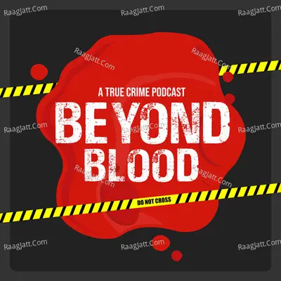Beyond Blood : A True Crime Podcast - Tamil - season - 2 - No Money productions