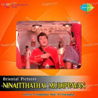 Ninaitthathai Mudippavan Poster