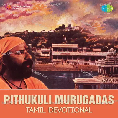 Tamil Devotional - Pithukuli Murugadas Poster