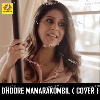 Dhoore Mamarakombil (Cover Version)