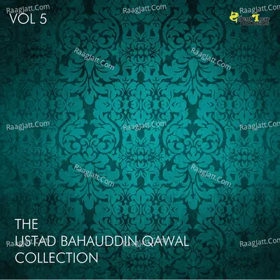 The Ustad Bahauddin Qawal Collection, Vol. 5 Poster