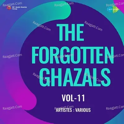 The Forgotten Ghazals Vol - 11 Poster