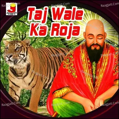 Taj Wale Ka Roja - Qatil Usmani