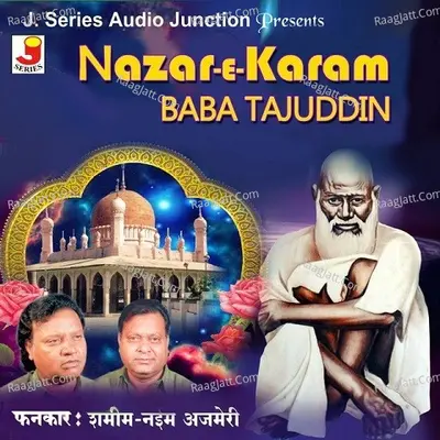 Nazar-E-Karam Baba Tajuddin Poster
