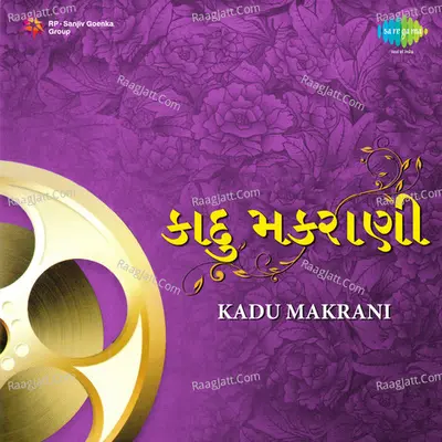 Kadu Makrani Poster