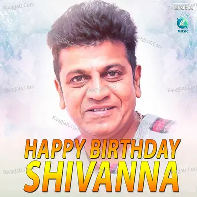 Happy Birthday Shivanna Cover