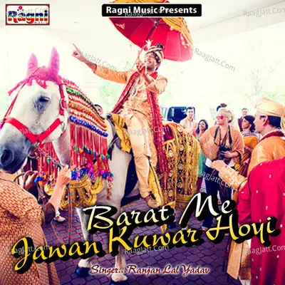 Barat Me Jawan Kuwar Hoyi Poster