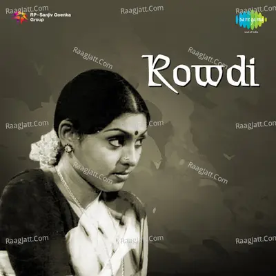Rowdi - S. Janaki