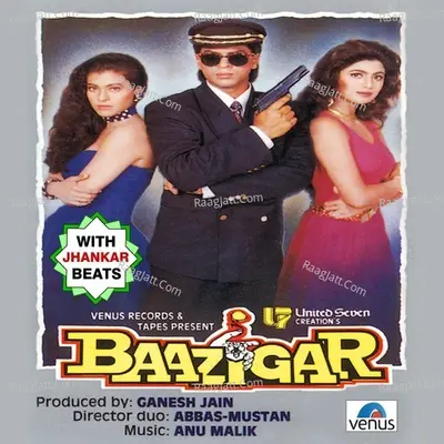 Baazigar - With Jhankar Beats Poster