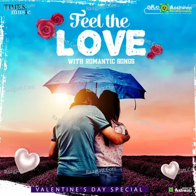 Feel The Love With Romantic Songs Poster