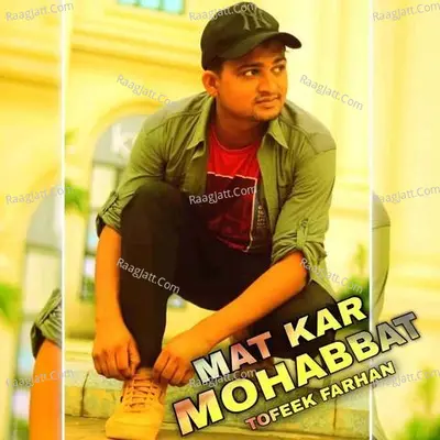 Mat Kar Mohabbat Poster