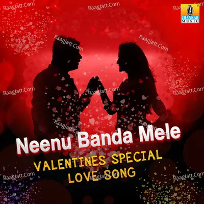 Neenu Banda Mele Valentines Special Love Song Poster