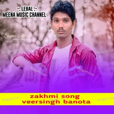 Zakhmi song veersingh banota Cover