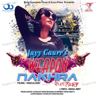 Weapon Nakhra Cover