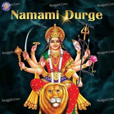 Namami Durge - Sanjivani