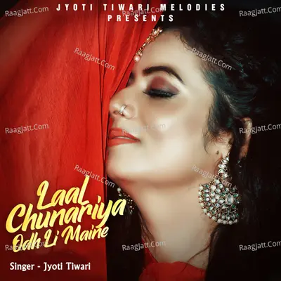 Laal Chunariya Odh Li Maine