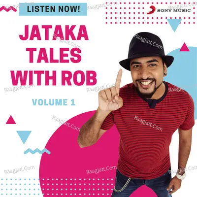 Jataka Tales with Rob, Vol. 1 - Harun Robert